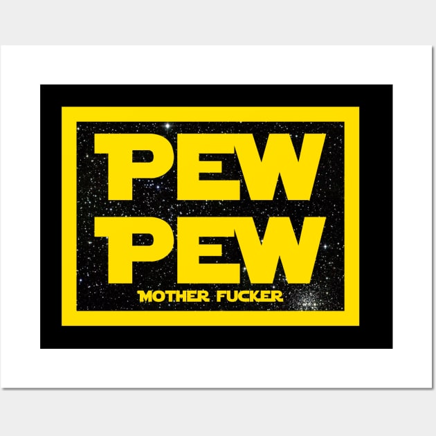 Pew, Pew Wall Art by JasonLloyd